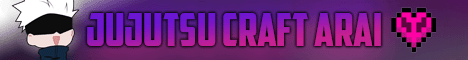 Jujutsu Craft Arai server banner