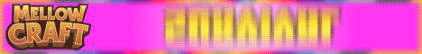 MellowCraft server banner
