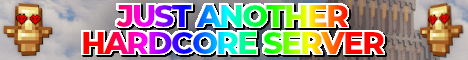 Just Another Hardcore Server server banner